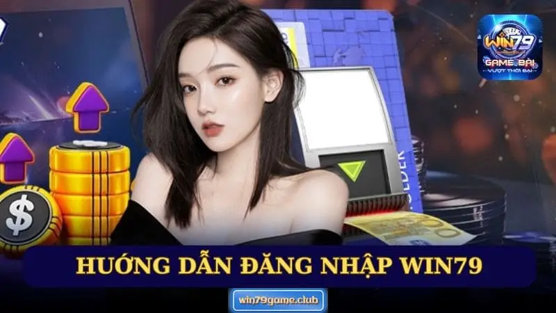 Đăng nhập win79