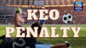Kèo penalty win79